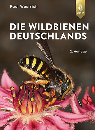 Westrich: Die Wildbienen Deutschlands, 2. Auflage
